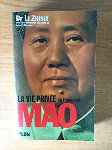 La Vie privée du président Mao