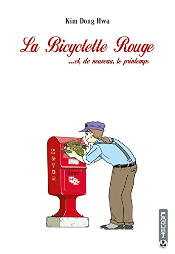 La bicyclette rouge. Vol. 4. Et, de nouveau, le printemps
