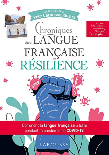 Chroniques d'une langue française en résilience : comment la langue française a lutté pendant la pan