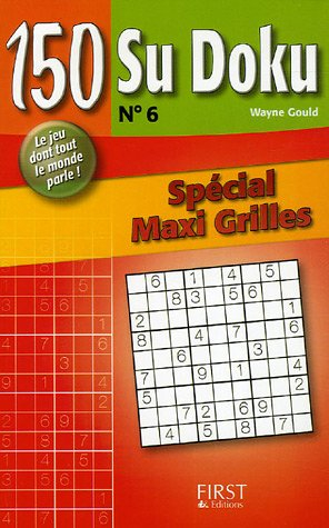 150 sudoku : spécial maxi grilles