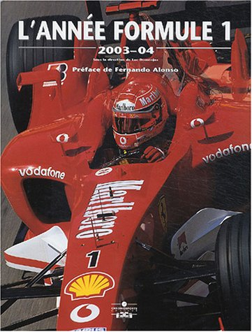 L'année Formule 1 : 2003-04