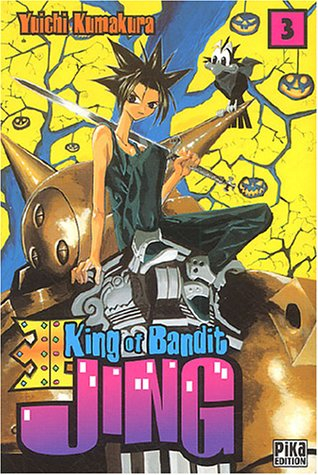 King of bandit Jing. Vol. 3. Jing, le roi des voleurs. Vol. 3