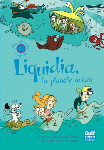 Liquidia : la planète océan