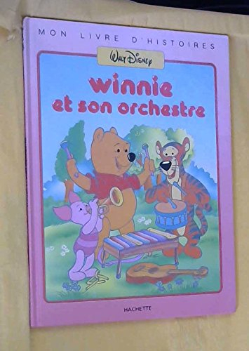 winnie et son orchestre (mon livre d'histoire)