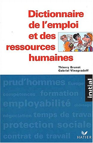 Dictionnaire de l'emploi et des ressources humaines