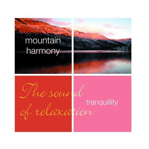 tranquillity- mountain harmony [import anglais]