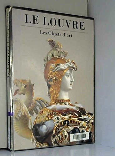 Le Louvre, les objets d'art