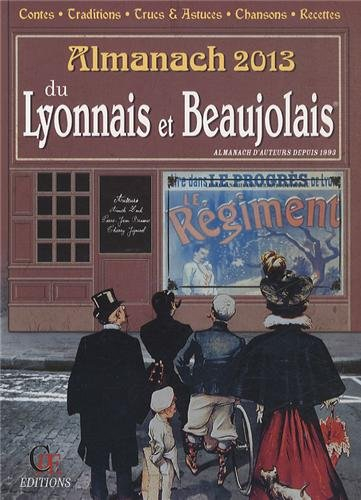 L'almanach du Lyonnais et Beaujolais 2013