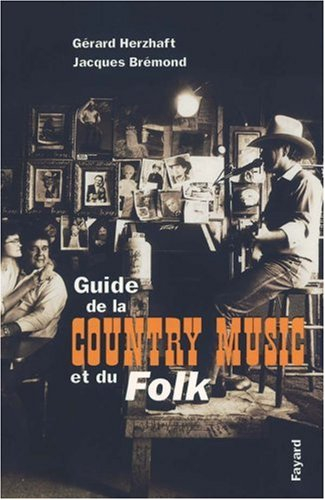 Le guide de la country music et du folk