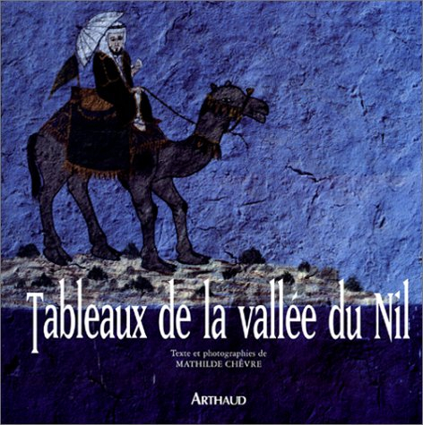 Tableaux de la vallée du Nil