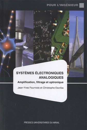 Systèmes électroniques analogiques : amplification, filtrage, optronique