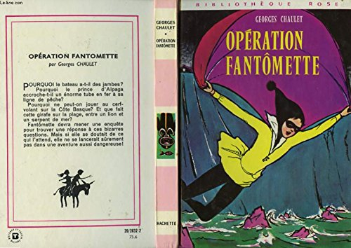 operation fantomette