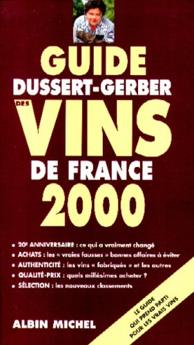 Guide Dussert-Gerber des vins de France 2000