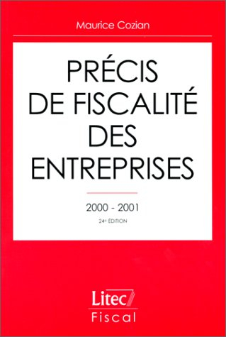 précis de fiscalité des entreprises, 1999-2000 (ancienne édition)