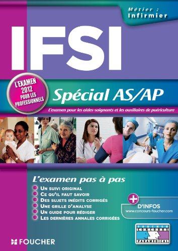 IFSI spécial AS-AP : l'examen pour les aides-soignants et les auxiliaires de puériculture