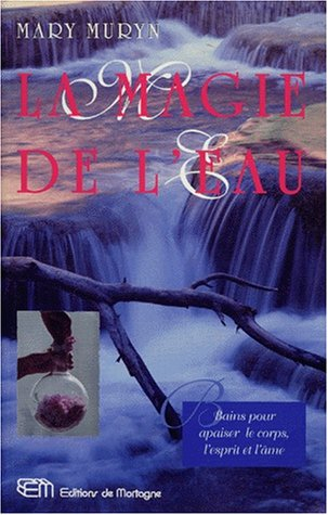la magie de l'eau