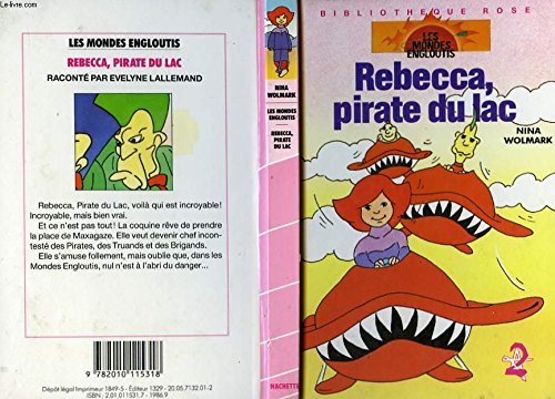 rebecca, pirate du lac (bibliothèque rose)