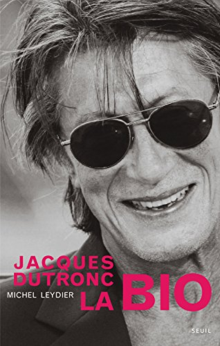 Jacques Dutronc, la bio