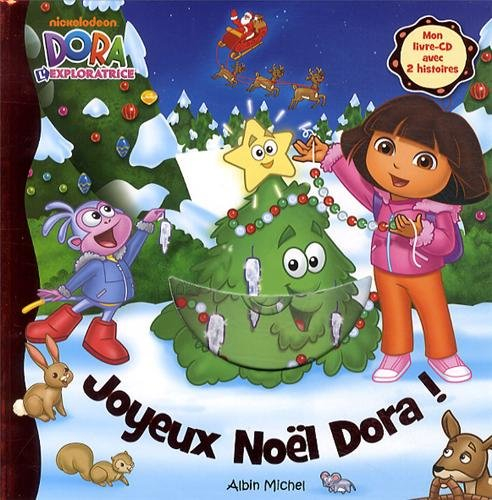 Joyeux Noël Dora ! : mon livre-CD avec deux histoires