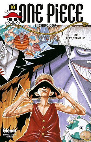 One Piece : édition originale. Vol. 10. OK, let's stand up !