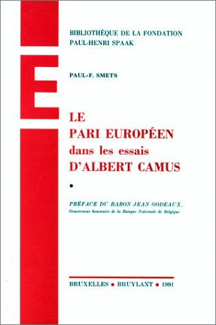 Le Pari européen dans les essais d'Albert Camus