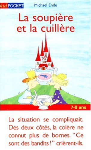 La soupière et la cuillère