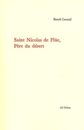 Saint Nicolas de Flüe, Père du désert