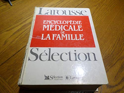 Encyclopédie médicale de la famille