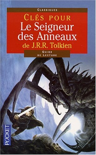 Clés pour le Seigneur des anneaux de J.R.R. Tolkien