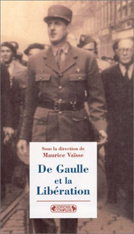 De Gaulle et la Libération