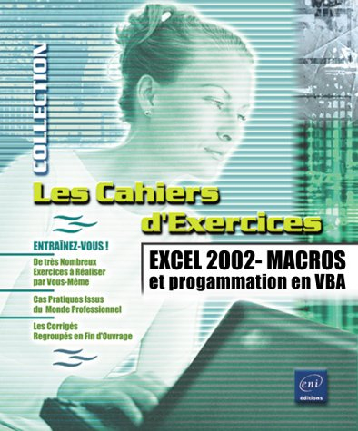 Excel 2002 : macros et programmation en VBA