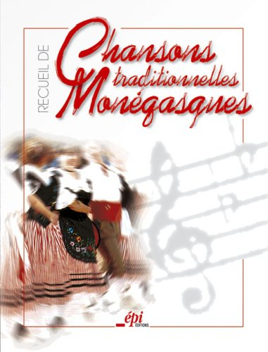 Recueil de Chansons traditionnelles Monégasques