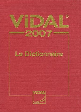 Vidal 2007 : le dictionnaire