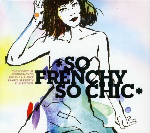 so frenchy so chic 2013 [import usa]