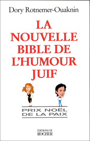 La nouvelle bible de l'humour juif