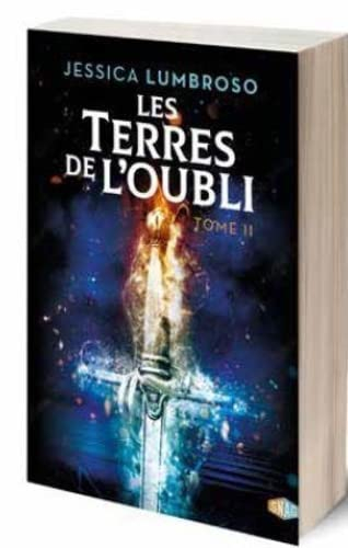 Les Terres de l'Oubli. Vol. 2