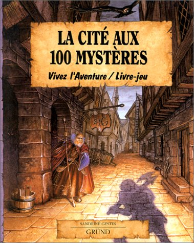 La cité aux 100 mystères