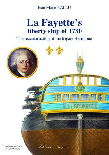 Lafayette's Liberty Ship of 1780
