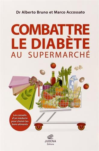 Combattre le diabète au supermarché : les conseils d'un médecin pour choisir les bons aliments