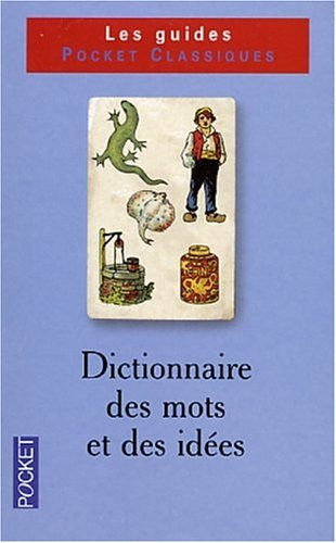 Dictionnaire des mots et des idées