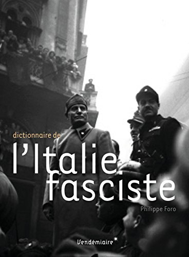 Dictionnaire de l'Italie fasciste