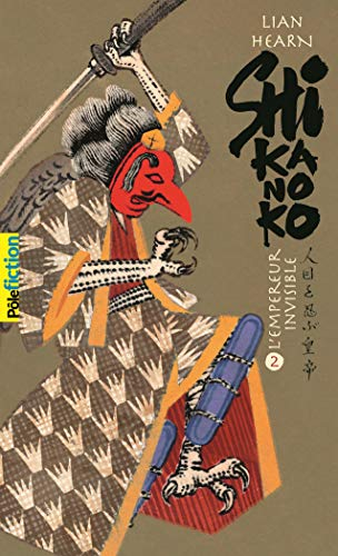 Shikanoko. Vol. 2. L'empereur invisible