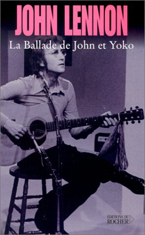 La ballade de John et Yoko