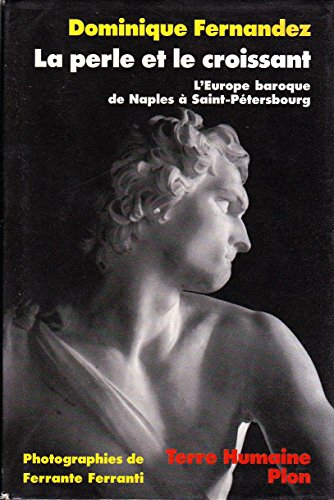 la perle et le croissant : l'europe baroque de naples à saint-pétersbourg