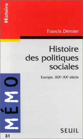 Histoire des politiques sociales : Europe, XIXe-XXe siècle