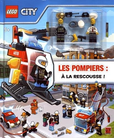 Lego City. Les pompiers à la rescousse !