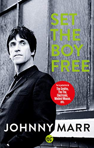 Set the boy free : autobiographie
