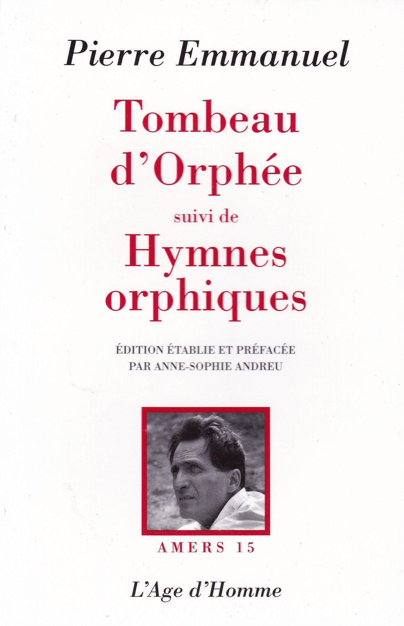 Tombeau d'Orphée. Hymnes orphiques