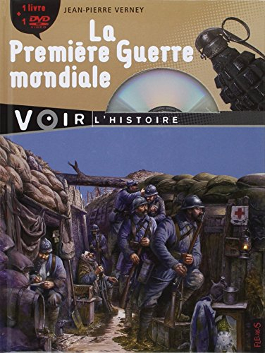 La Première Guerre mondiale