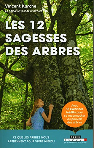 Les 12 sagesses des arbres